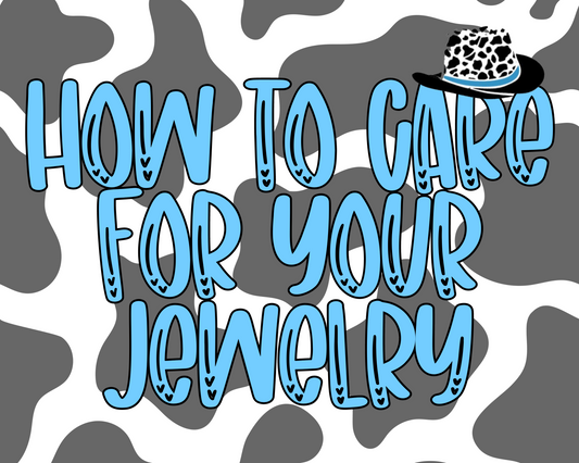 How to Care for Your Jewelry