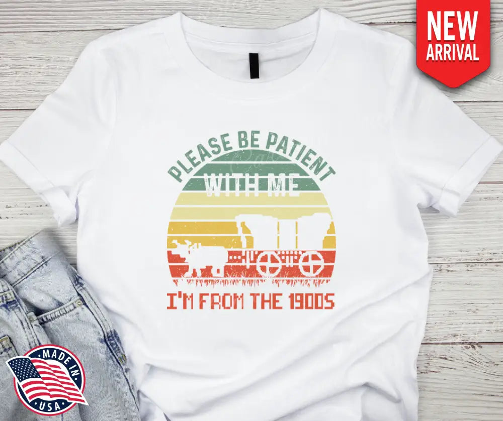 Be Patient – Multi Shirt