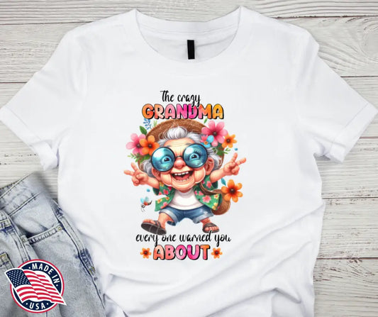 Crazy Grandma – Multi Shirt