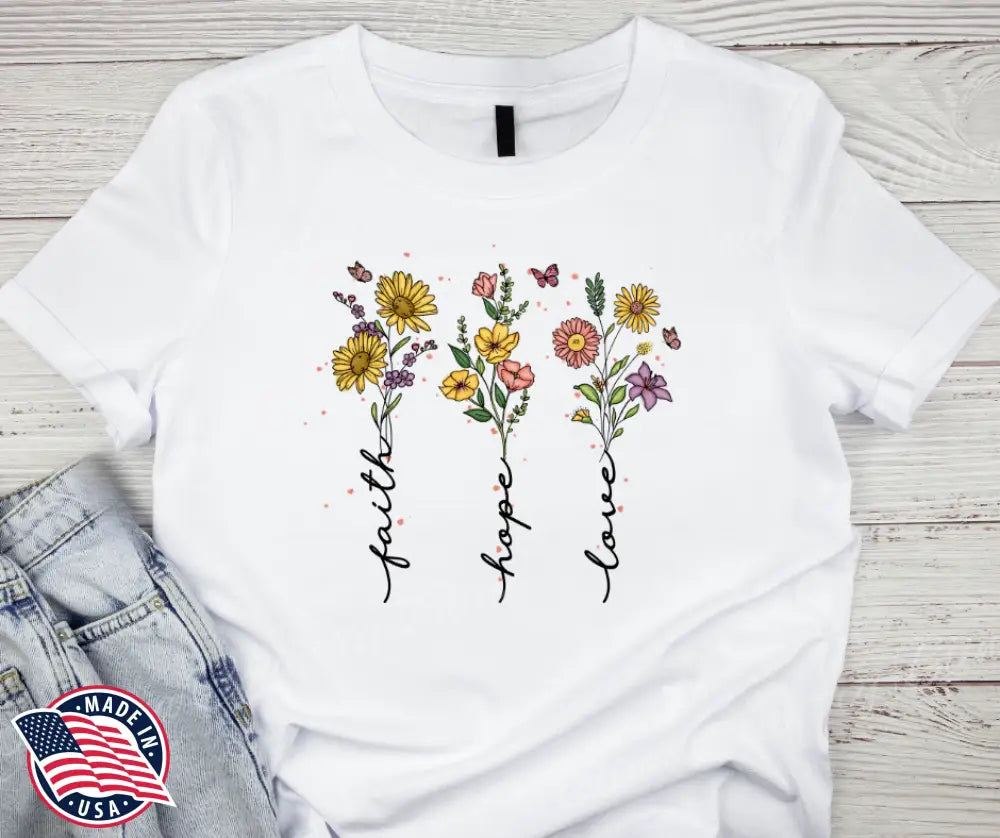 Faith Hope Love – Multi Shirt