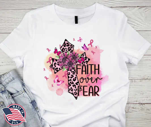 Faith Over Fear – Pink Shirt