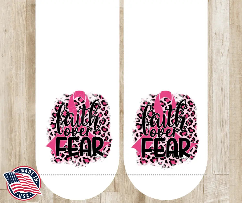 Faith Over Fear – Pink Socks