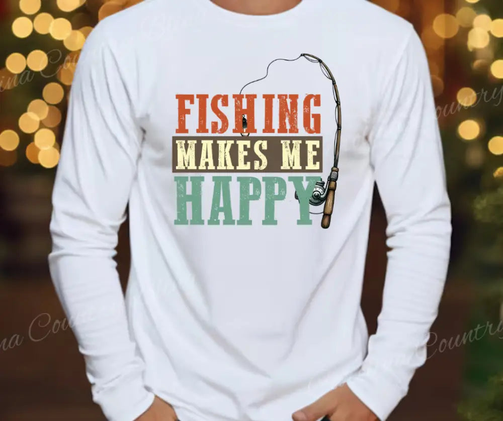 Fishing Makes Me Happy – Multi Small / Long Shirt