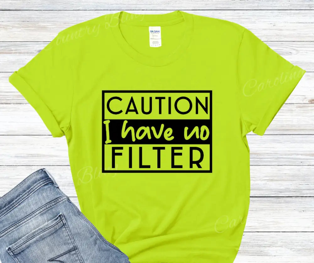I Have No Filter - Multi Small / Green Shirt