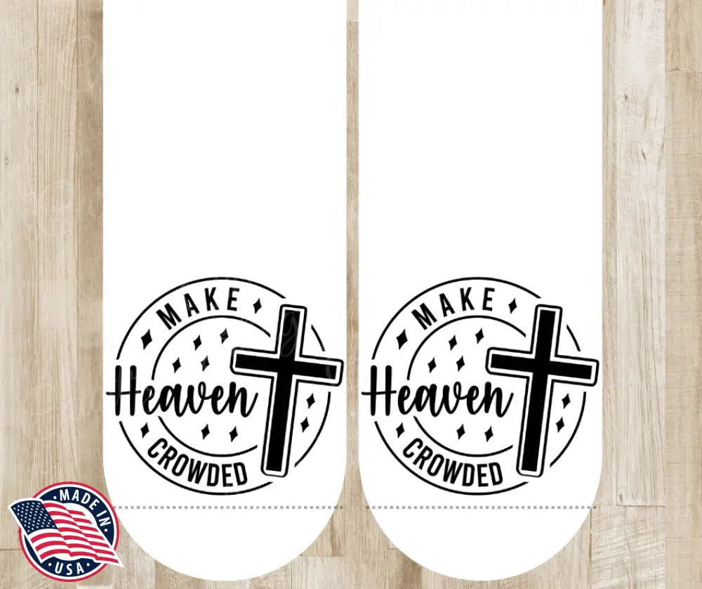 Make Heaven Crowded - Multi Socks