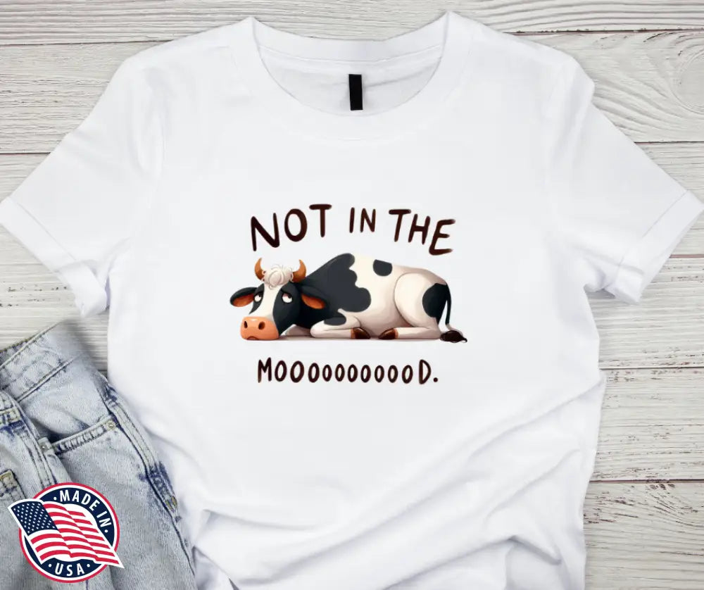 Not In The Mooood – Multi Shirt