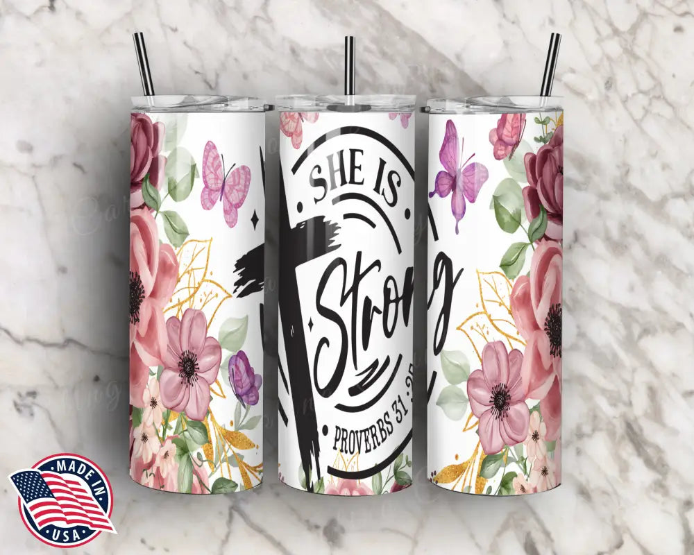 She Is Strong – Multi Tumbler