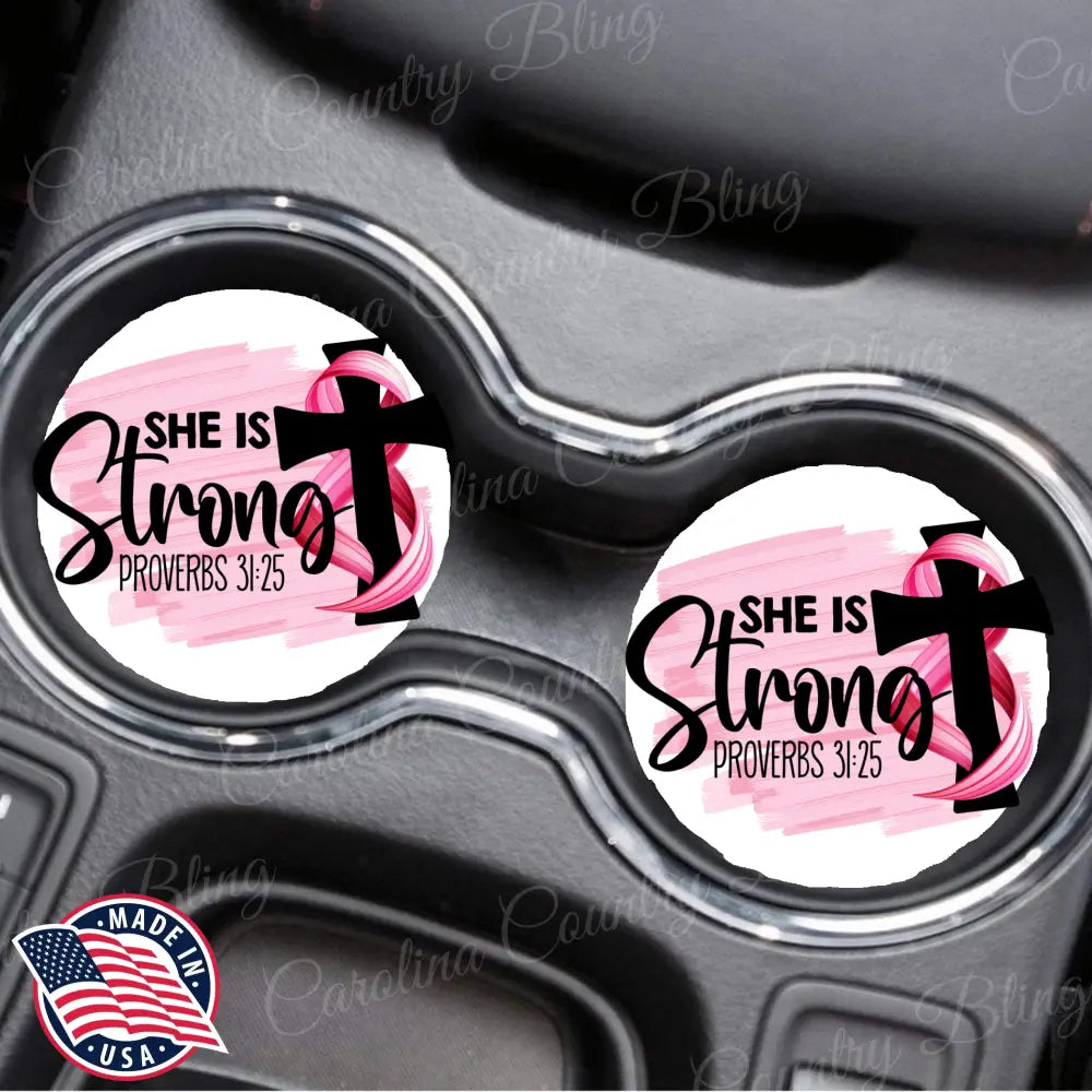 She is Strong – Pink Car Coaster