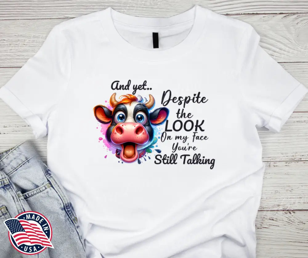 Still Talking – Multi Shirt