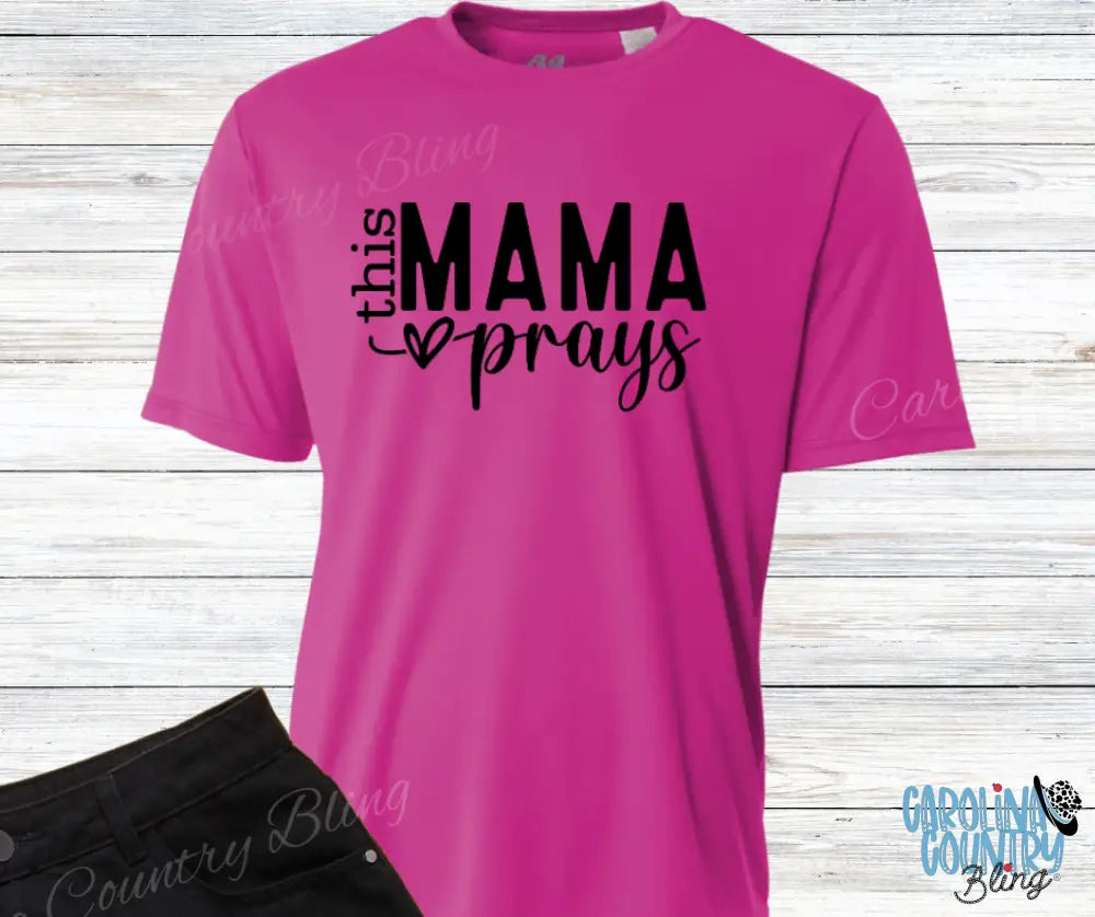 This Mama Prays – Multi Small / Short / Fuchsia Shirt