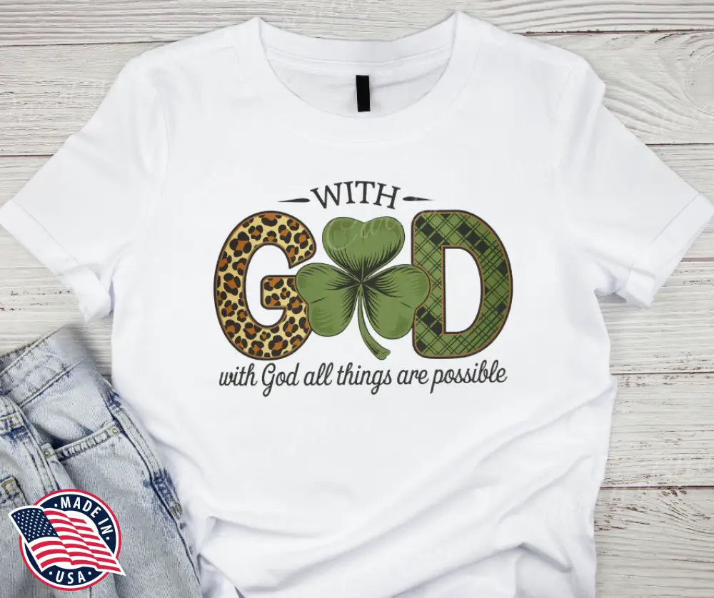 With God – White Small / Short Shirt