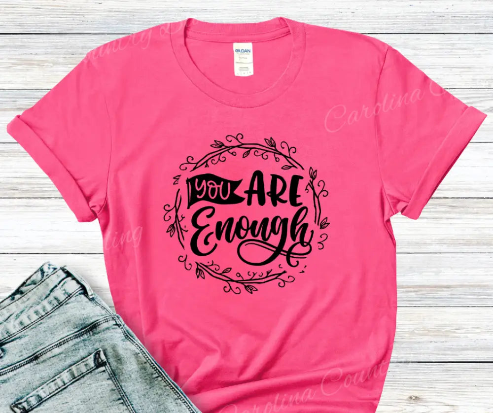 You Are Enough – Multi Small / Pink Shirt
