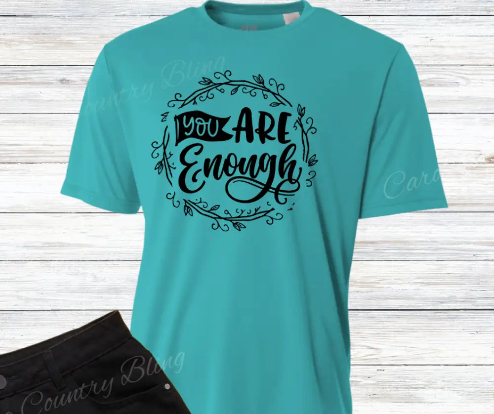 You Are Enough – Multi Small / Teal Shirt