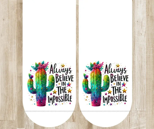 Always Believe – White Socks