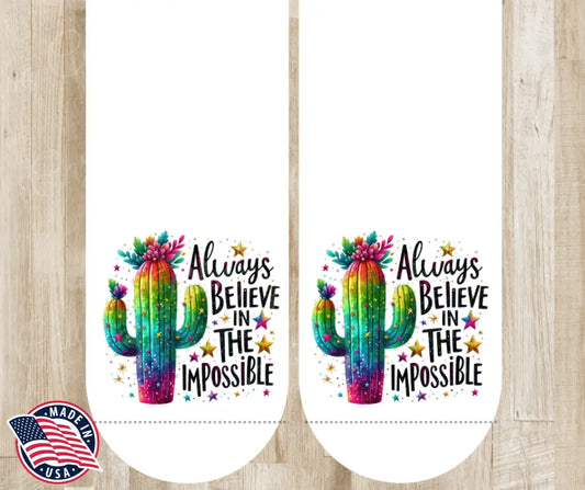 Always Believe – White Socks
