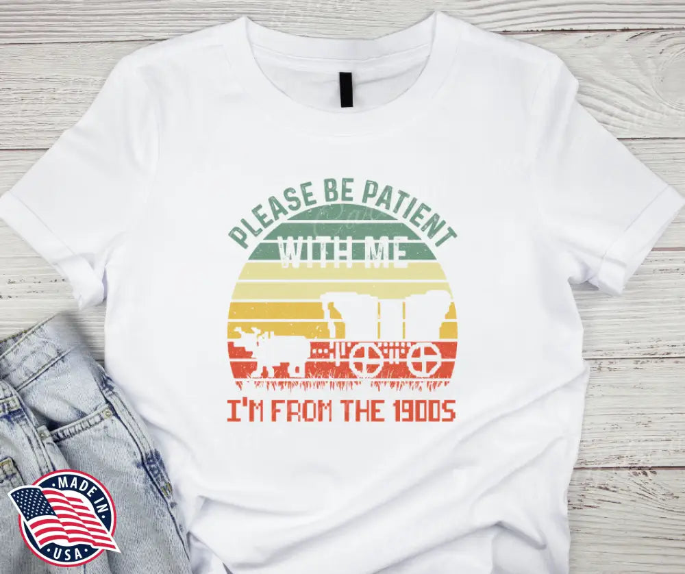 Be Patient – Multi Shirt