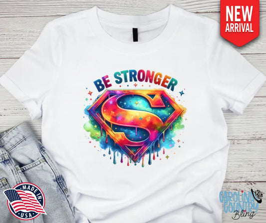 Be Stronger – White Small / Short Shirt