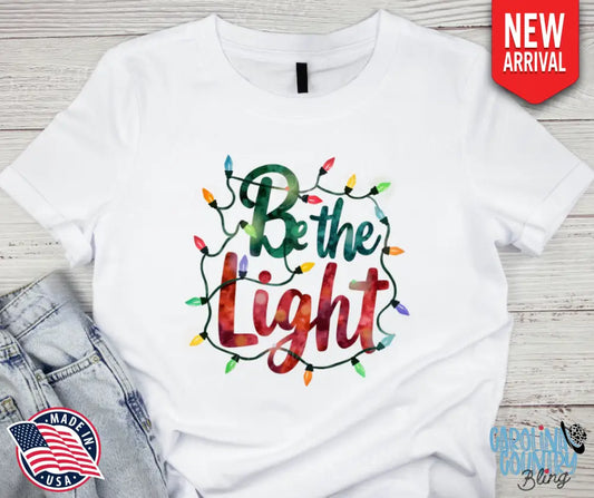 Be The Light – Multi Small / Short Shirt