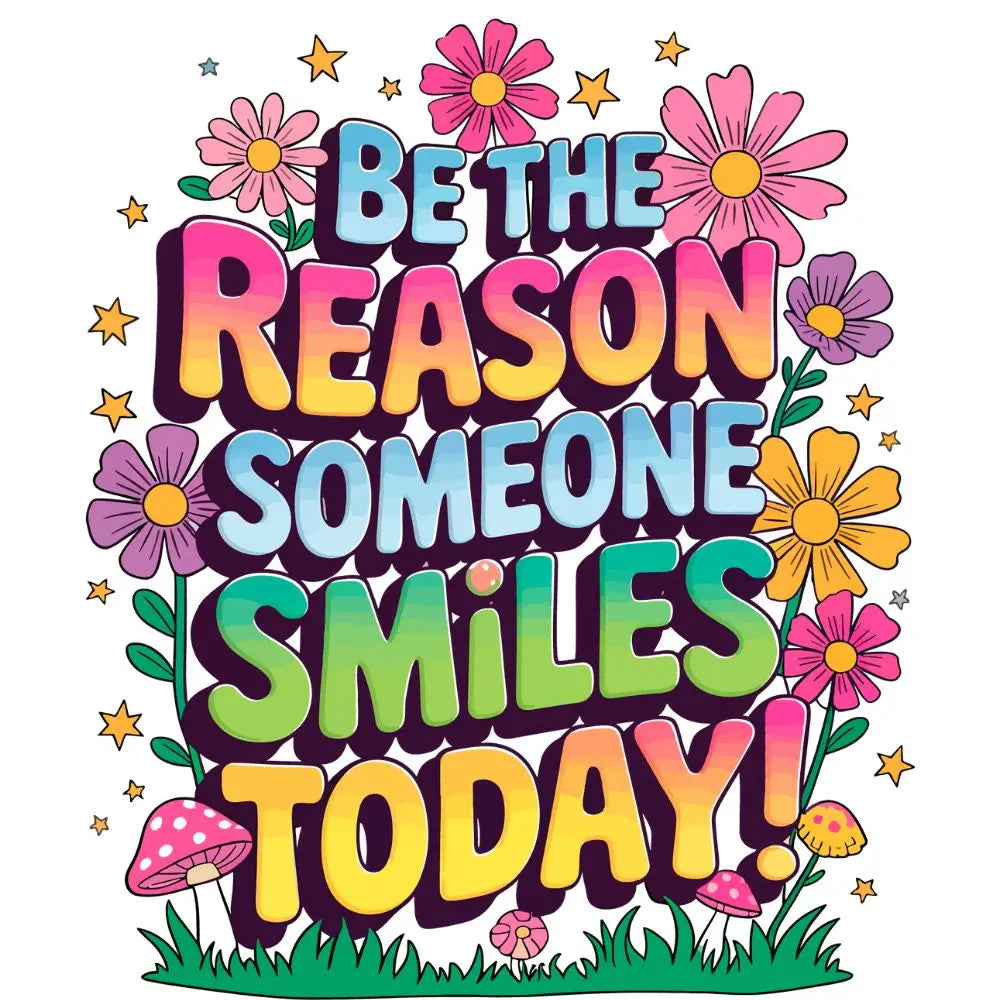 Be the Reason Someone Smiles Today - Art & Craft Kits