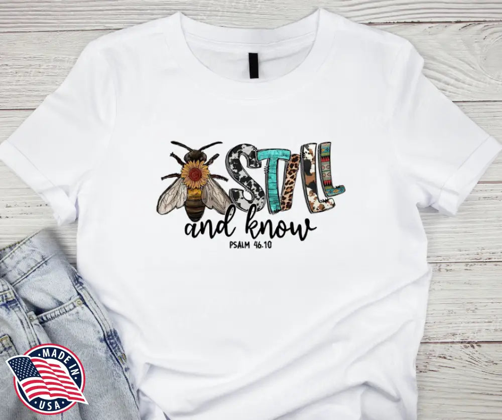 Bee Still – Multi Shirt