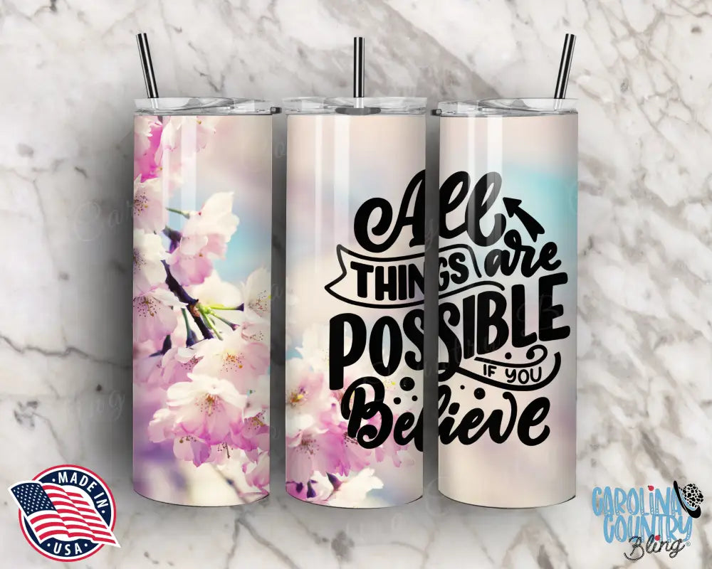 Believe – Multi Tumbler