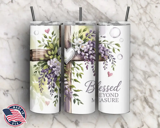 Blessed Beyond Measure - Multi Tumbler