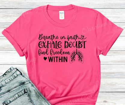 Breathe In Faith – Multi Small / Short / Pink Shirt