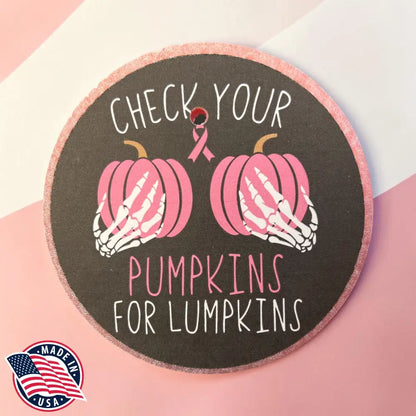 Check Your Pumpkins Freshie