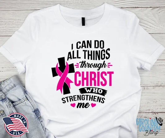 Christ Strengthens Me - Pink Shirt