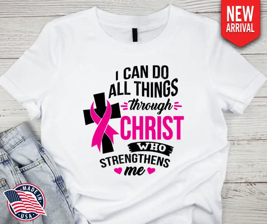 Christ Strengthens Me - Pink Shirt