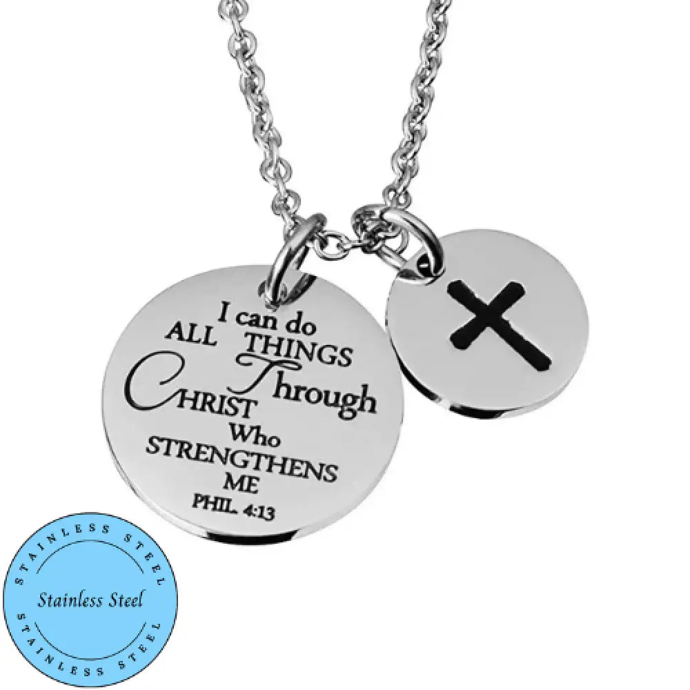Christ Strengthens Me – Silver Necklace