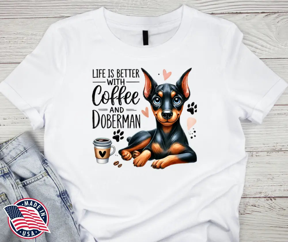 Coffee And Doberman – Multi Shirt