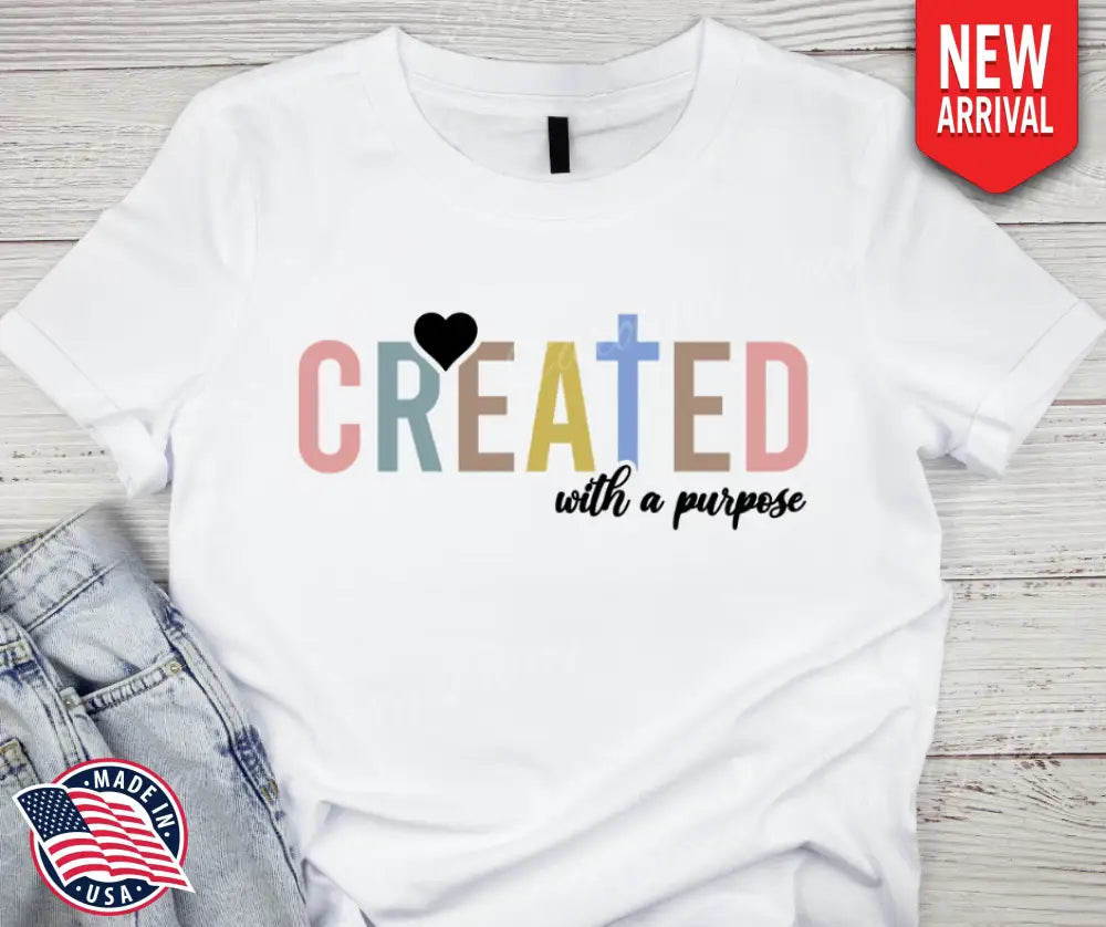 Created – Multi Shirt