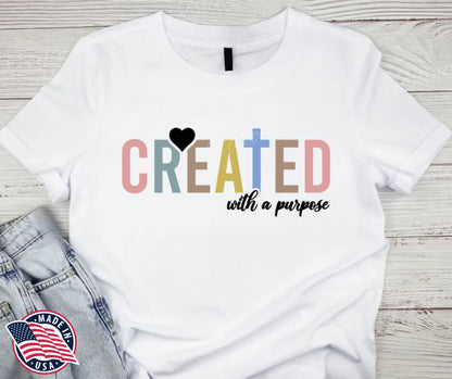 Created – Multi Shirt