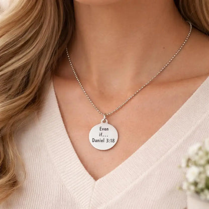 Even If Daniel 3 18 Charm Necklace Unisex Christian Scripture Necklace Stainless Steel Faith Jewelry Gift - Necklaces