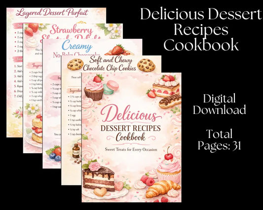 Delicious Dessert Recipes - Cookbook - Digital Download