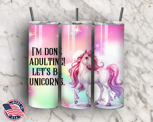 Done Adulting – Multi Tumbler