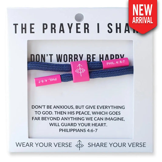 Don’t Worry Be Happy Philippians 4:6-7 bracelet