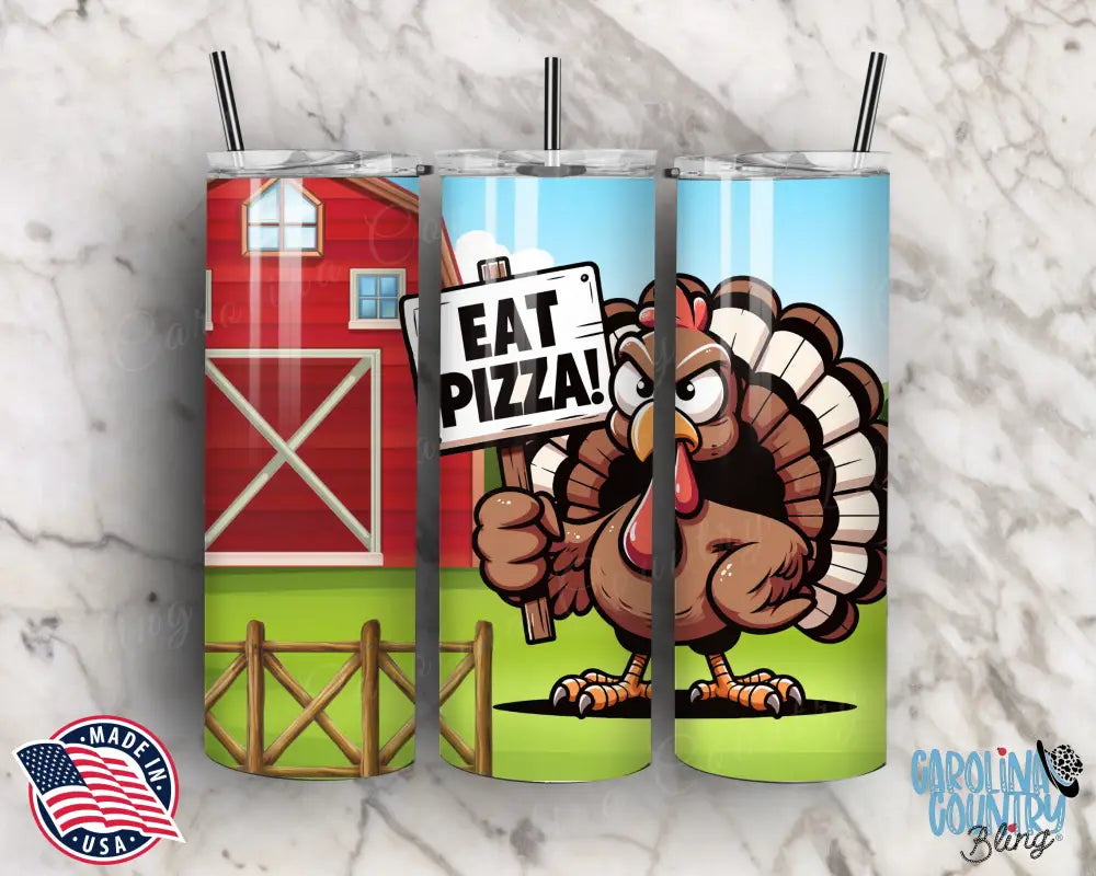 Eat Pizza! - Multi Tumbler