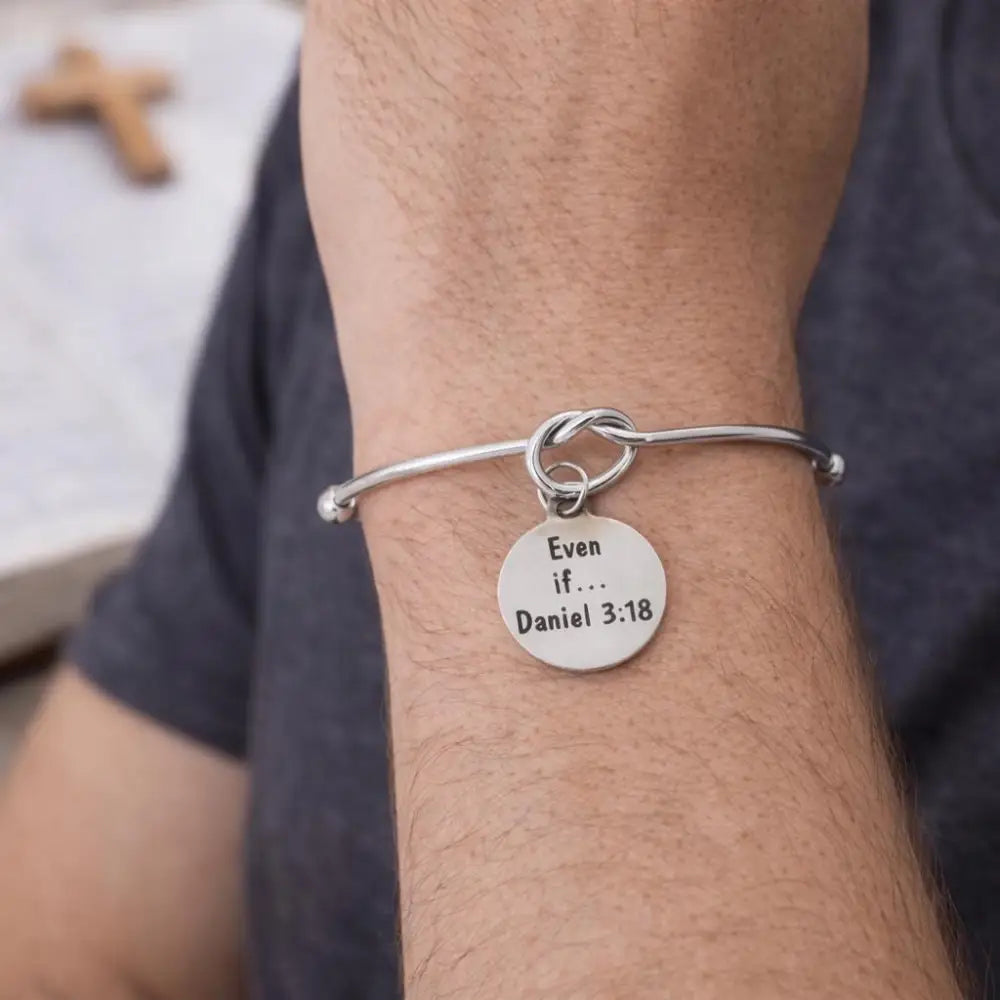 Even If Daniel 3 18 Charm Cuff Bracelet Christian Scripture Bracelet Faith Jewelry Gift Silvertone Cuff - Bracelets