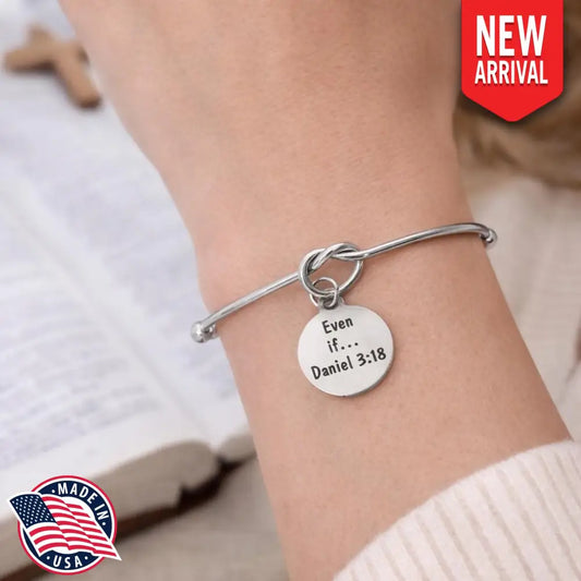 Even If Daniel 3 18 Charm Cuff Bracelet Christian Scripture Bracelet Faith Jewelry Gift Silvertone Cuff - Bracelets