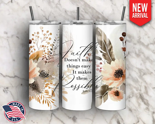 Faith - Multi Tumbler