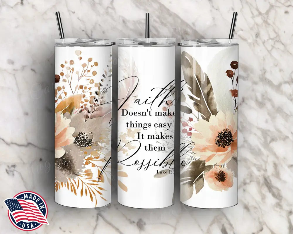 Faith - Multi Tumbler