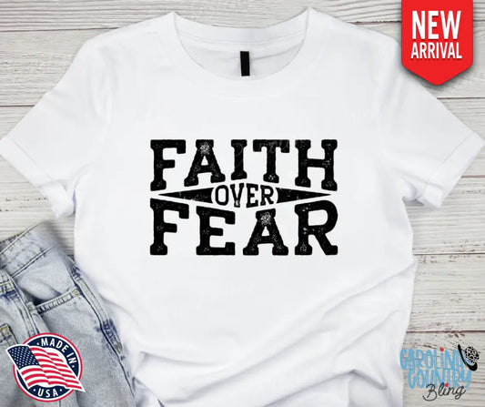 Faith Over Fear – Multi Shirt