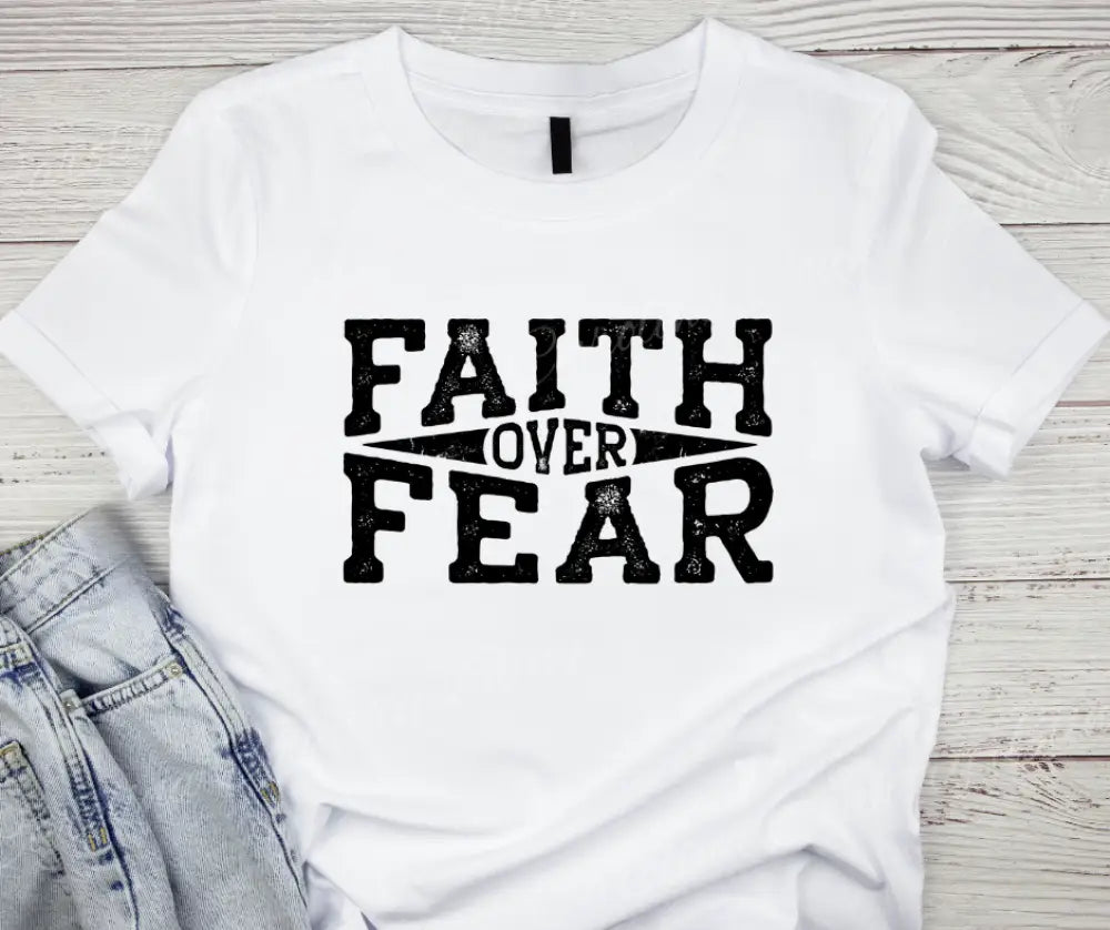 Faith Over Fear – Multi Shirt