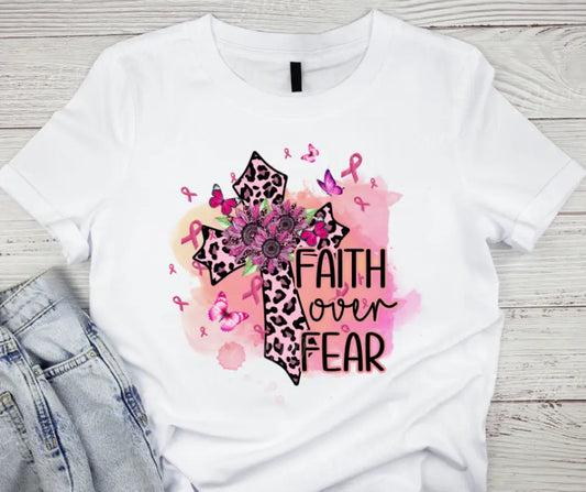 Faith Over Fear – Pink Shirt