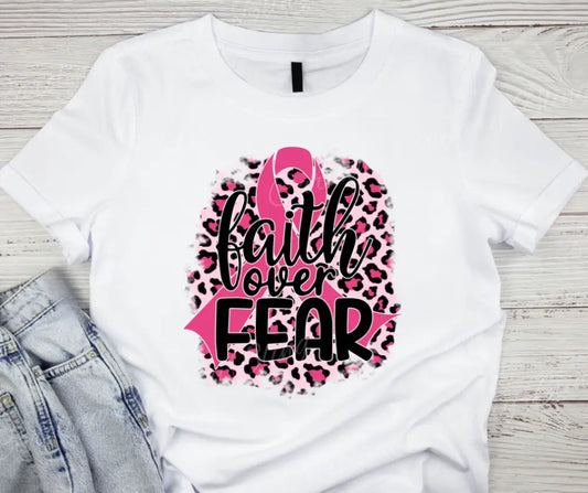 Faith Over Fear – Pink Shirt