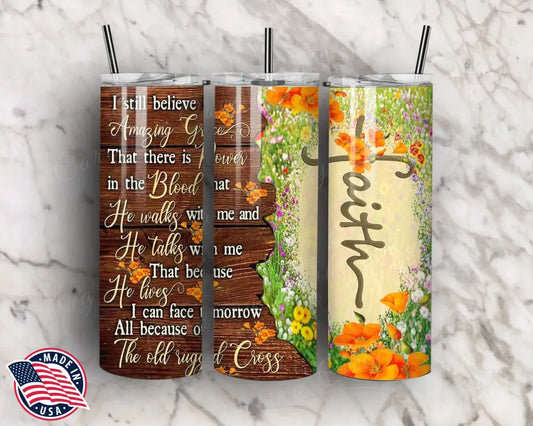 Faith – Multi Tumbler
