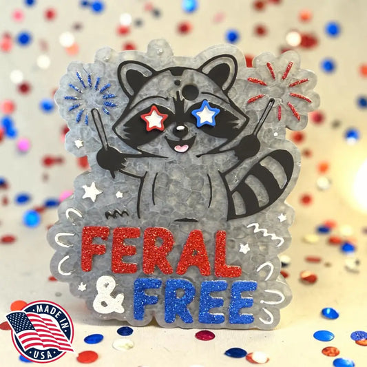 Feral and Free Freshie