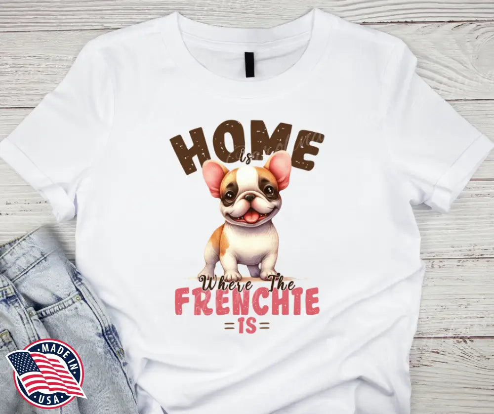 Frenchie - Multi Shirt